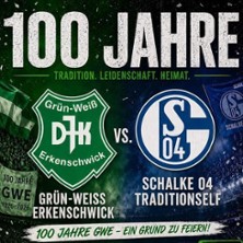 GW Erkenschwick - Schalke 04 Traditionself |  100 Jahre DJK Gr&uuml;n-Weiss Erkenschwick