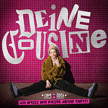 Deine Cousine