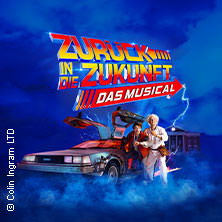 Zur&uuml;ck in die Zukunft - Das Musical